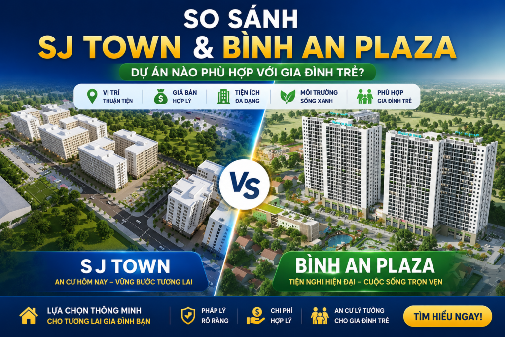 So sánh SJ Town và Bình An Plaza tại Thanh Hóa